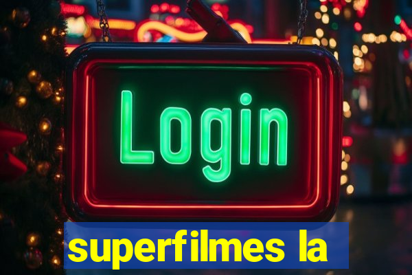 superfilmes la